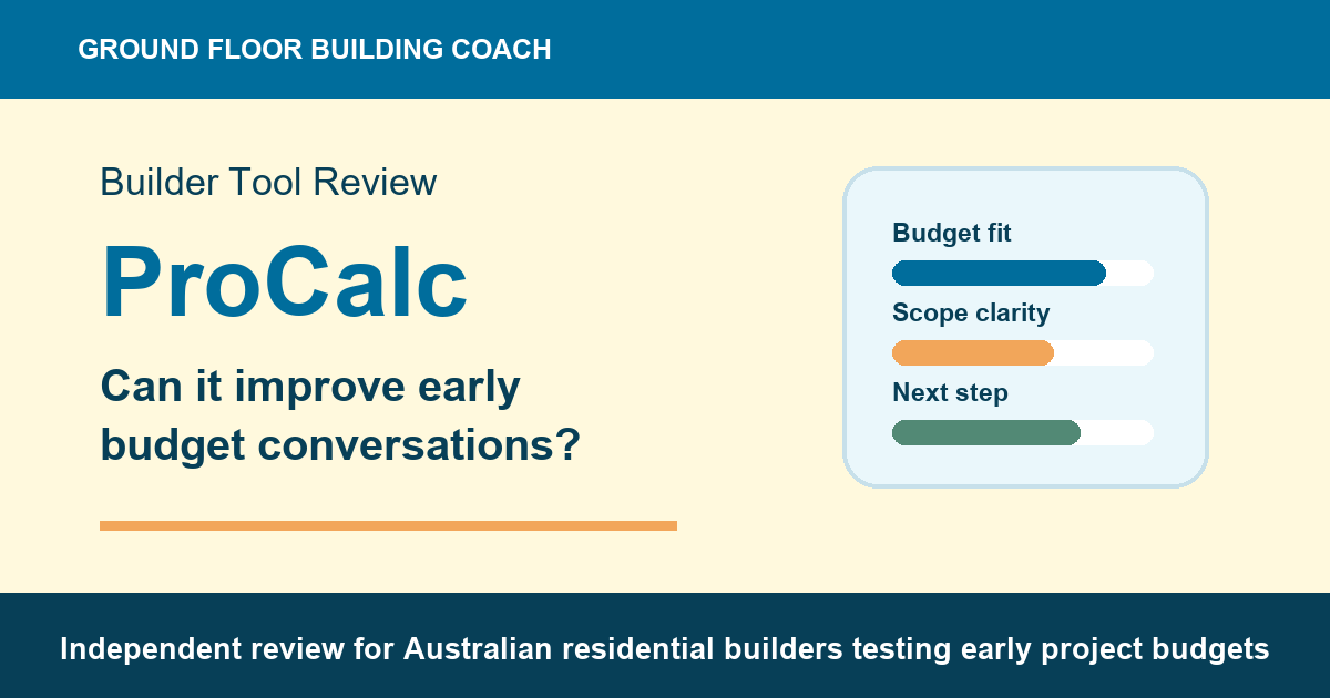 ProCalc Review for Builders: Can It Improve Early Budget Conversations?